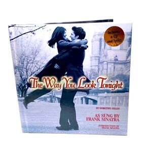 The Way You Look Tonight Book CD And Lyrics As Sung By Frank Sinatra